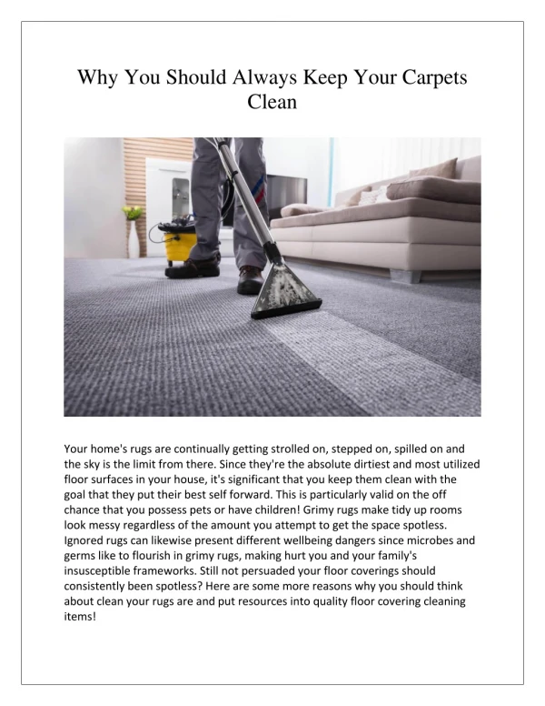 Why You Should Always Keep Your Carpets Clean