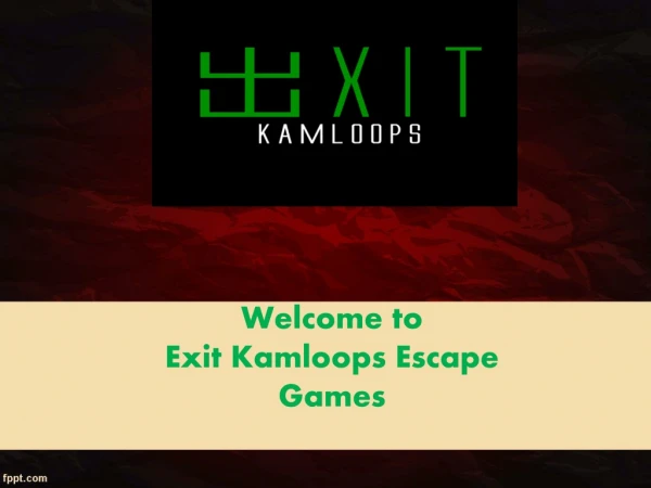 Real-life Room Escape Games Kamloops