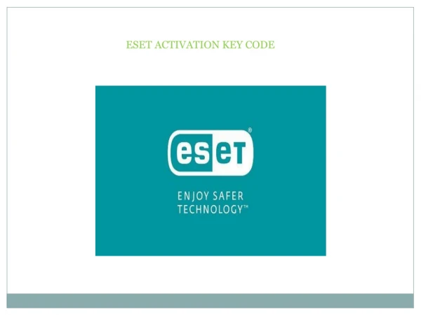 Quick Download, Installation, and Activation For Eset Internet Security