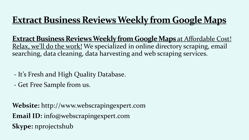 extract business reviews weekly from google maps