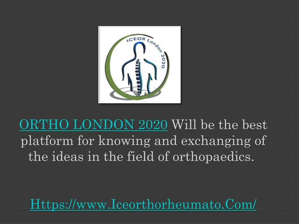 ortho london 2020 will be the best platform