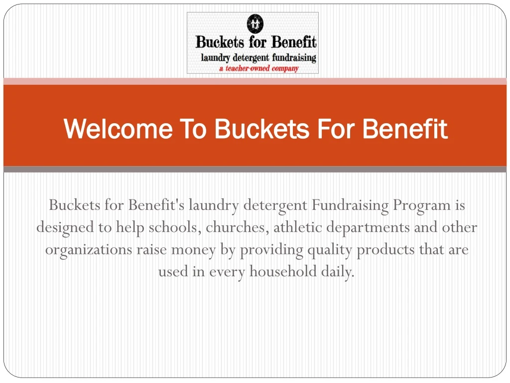 welcome to buckets for benefit