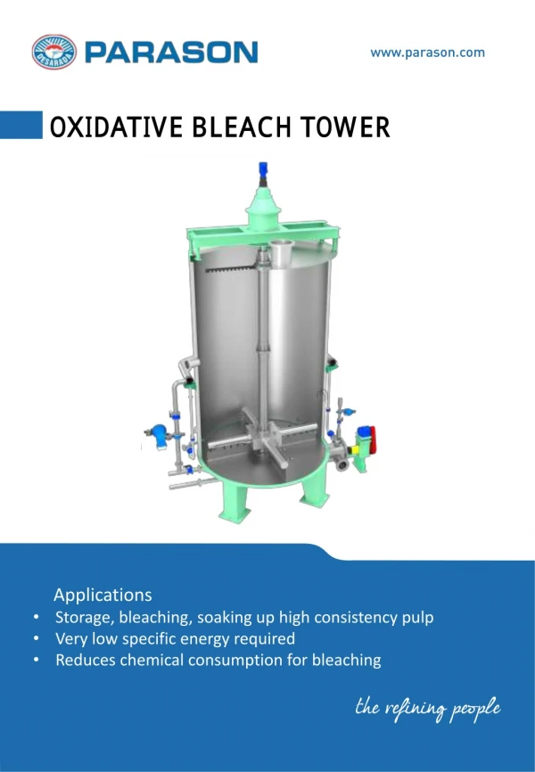 Get The Oxidative Bleach Tower For Your Pulp Paper Machine