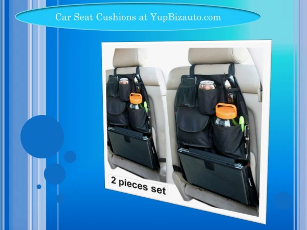 Car Seat Cushions at YupBizauto.com