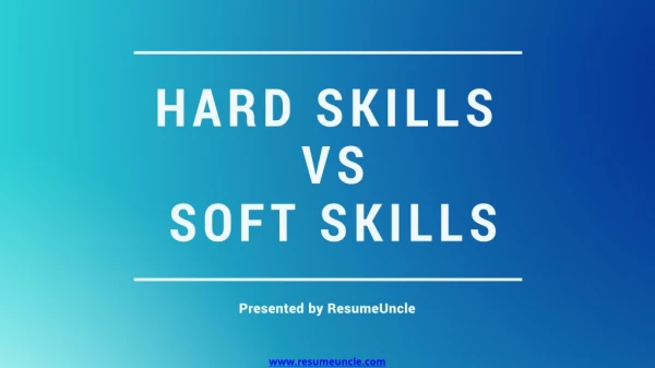 PPT - Hard Skills vs. Soft Skills PowerPoint Presentation, free ...