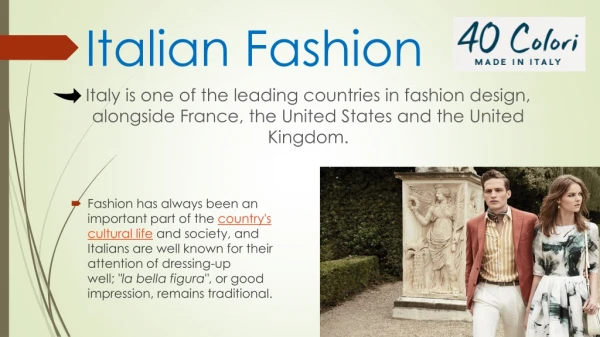 Italian Fashion, Made in italy products.