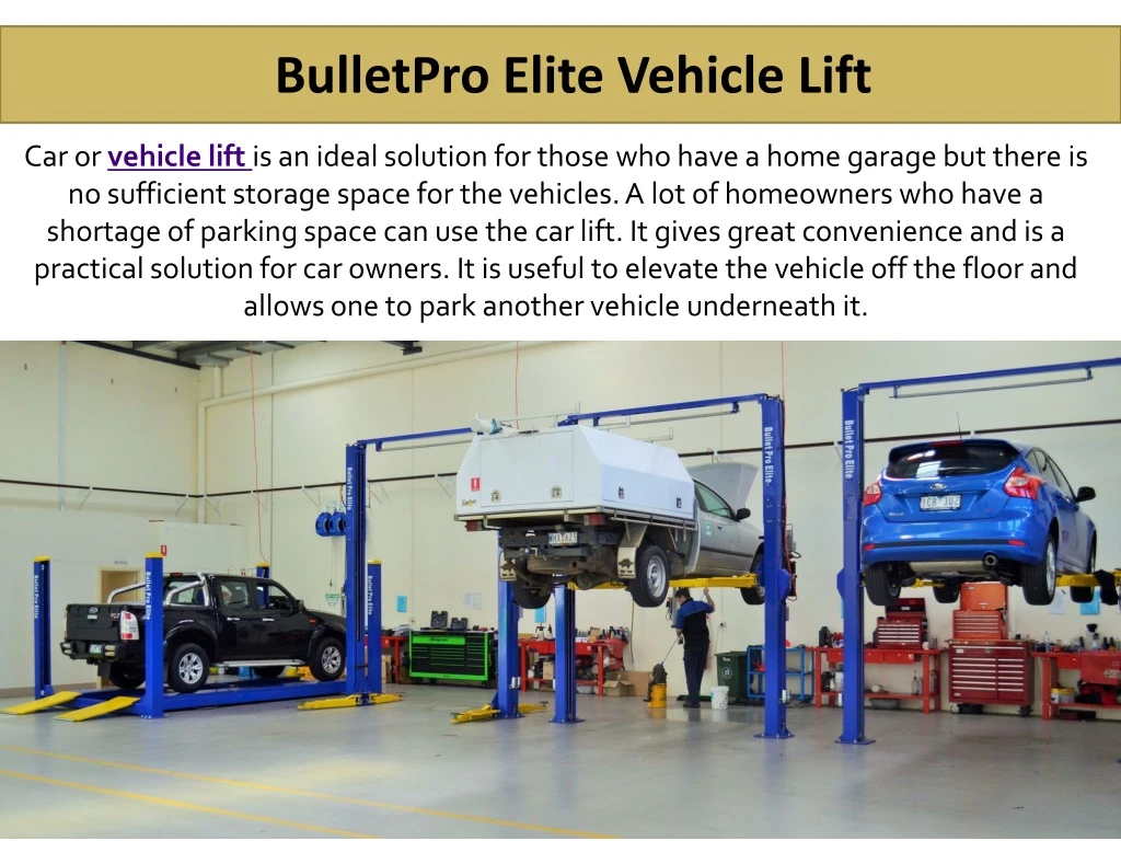 bulletpro elite vehicle lift