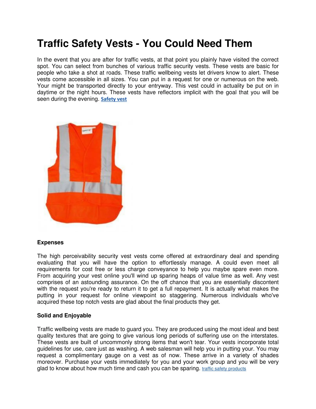 traffic safety vests you could need them