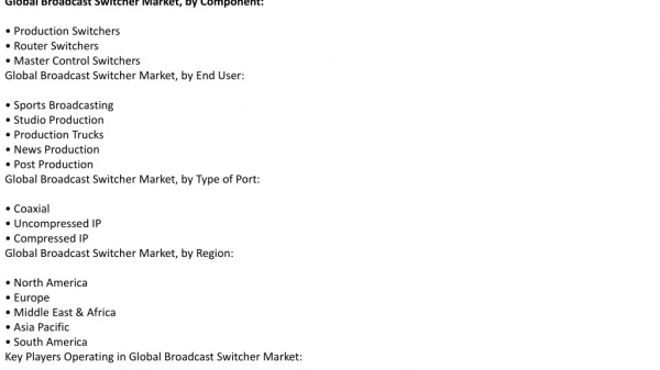 global broadcast switcher market was valued