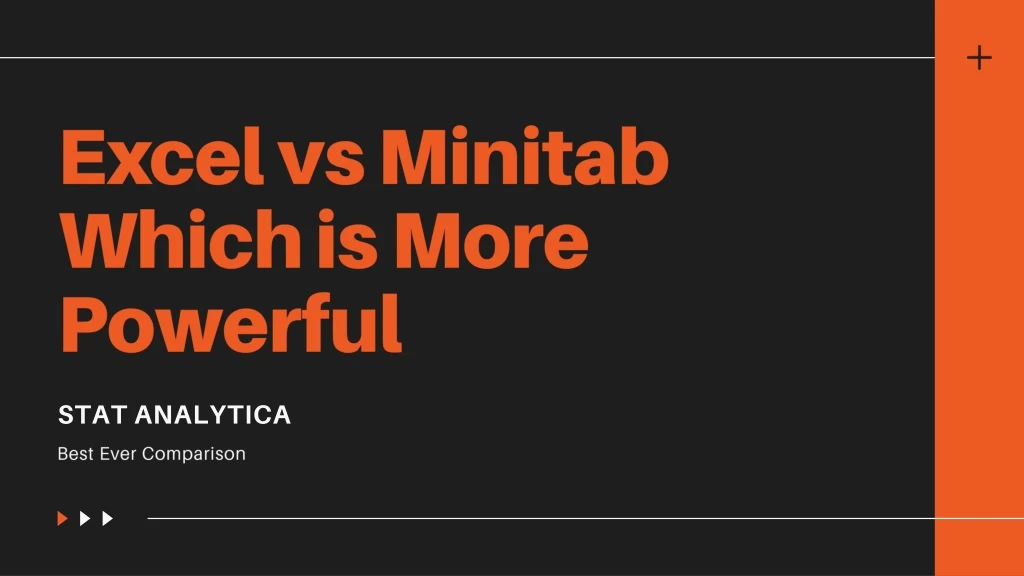 excel vs minitab which is more powerful