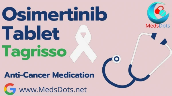 AZD9291 Osimertinib Send China | Generic Tagrisso Buy Online | Buy Original Osimertinib from India