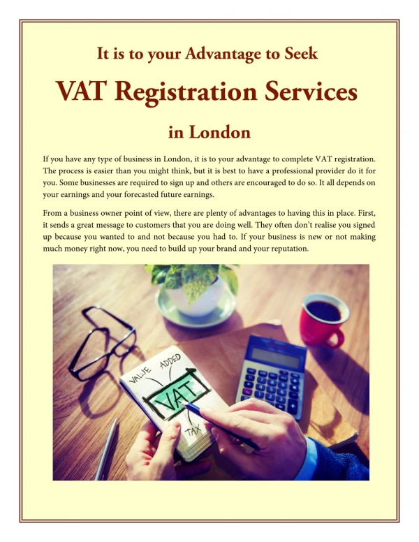 It is to your Advantage to Seek VAT Registration Services in London