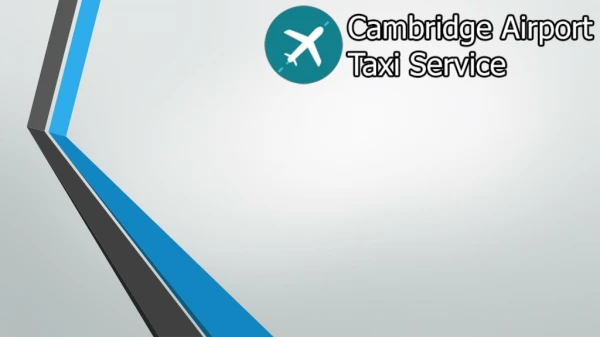 Cab Service in Canada - Cambridge Airport Taxi Service