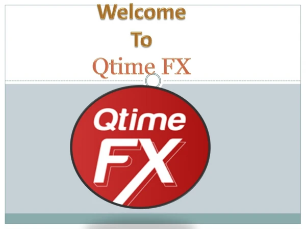 Global Forex Broker - QtimeFX