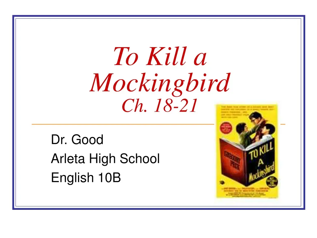 to kill a mockingbird ch 18 21