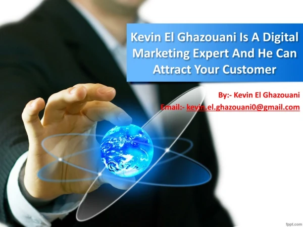 Kevin El Ghazouani Digital Marketing Expert Is Analyse What Will Work For Your Company