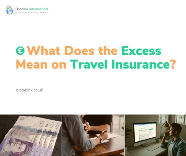 What Does the Excess Mean on Travel Insurance