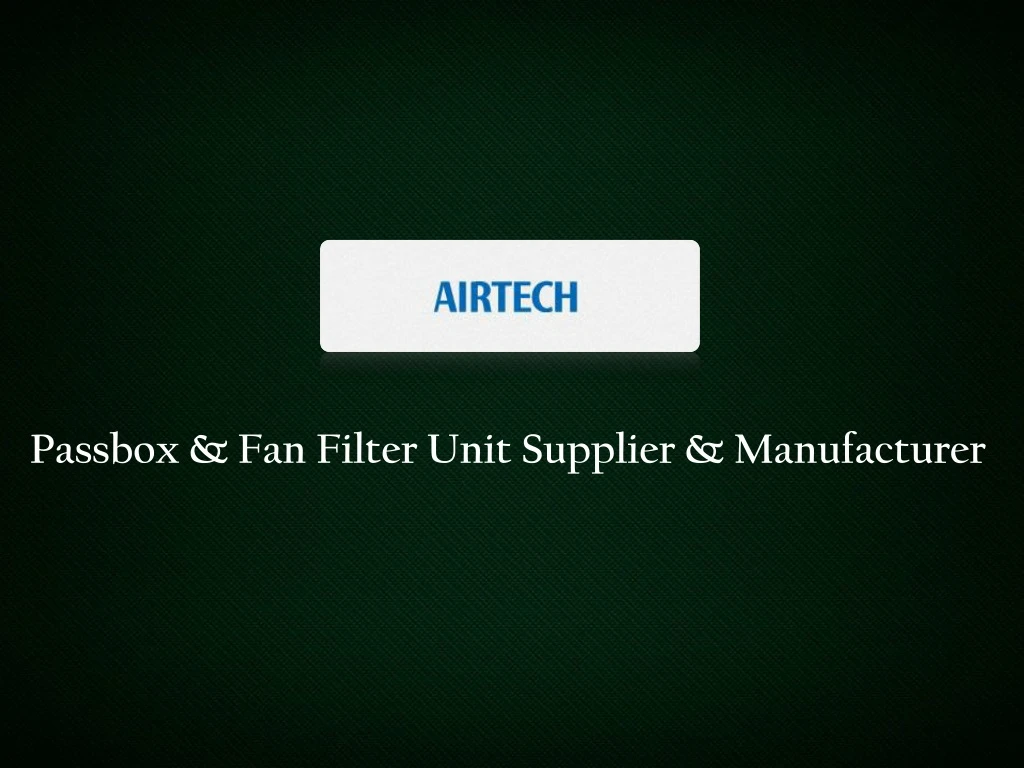 passbox fan filter unit supplier manufacturer