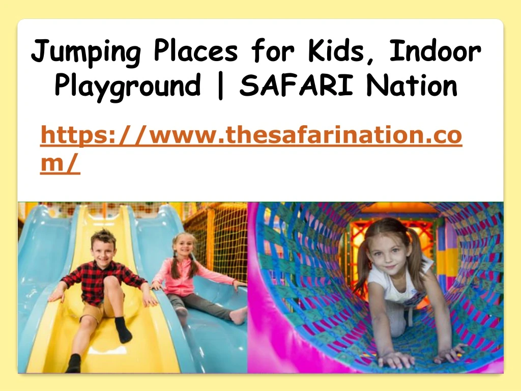 jumping places for kids indoor playground safari