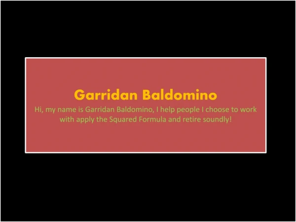 garridan baldomino hi my name is garridan