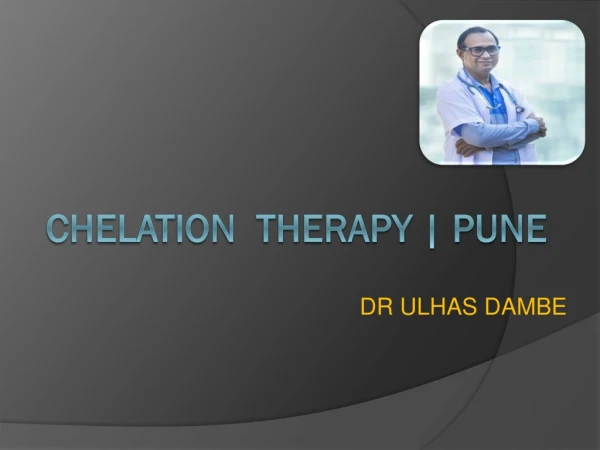 Chelation Therapy Center In Pune