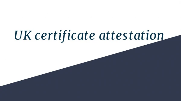 uk certificate attestation