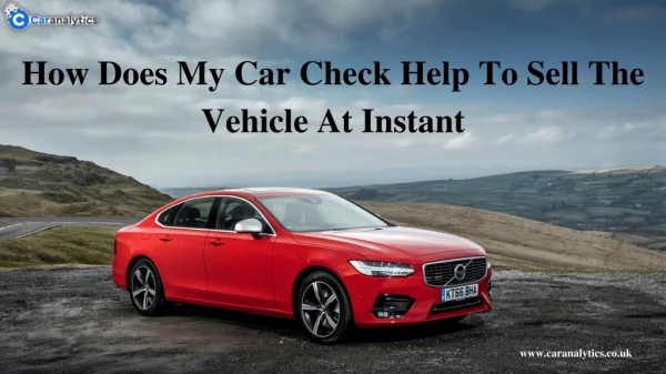 how does my car check help to sell the vehicle