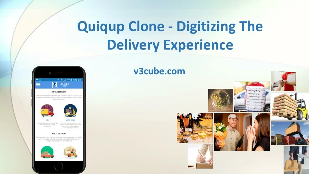 quiqup clone digitizing the delivery experience