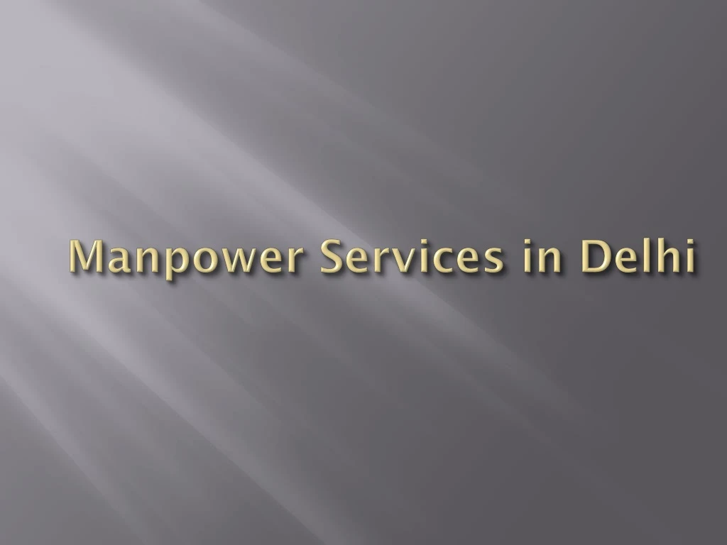 manpower services in delhi