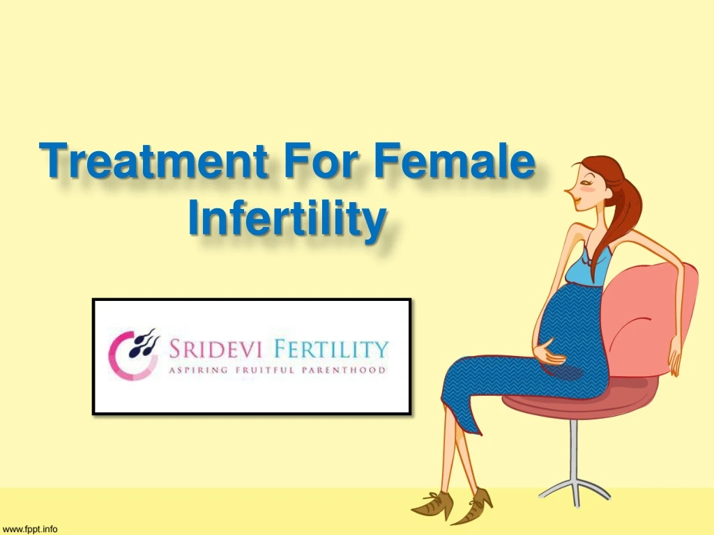 treatment for female infertility