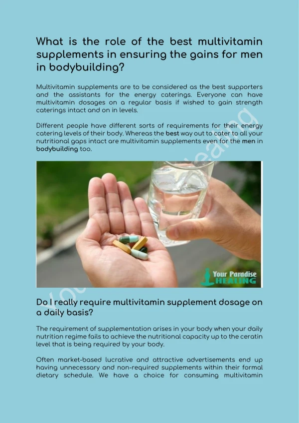 Do I really require multivitamin supplement dosage on a daily basis?
