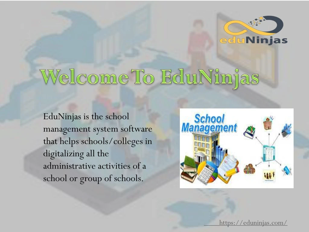 eduninjas is the school management system