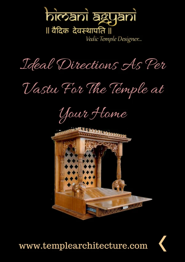 Ideal Directions As Per Vastu For The Temple at Your Home
