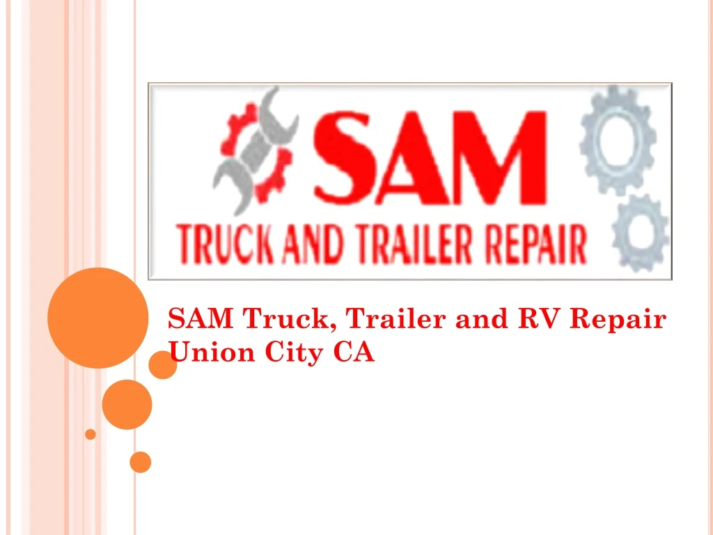sam truck trailer and rv repair union city ca