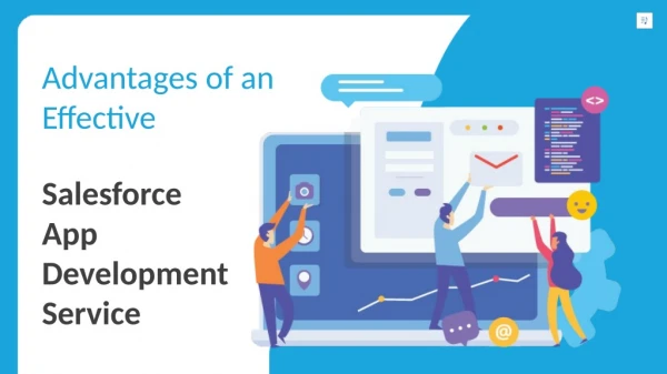 Advantages of an Effective Salesforce App Development Service