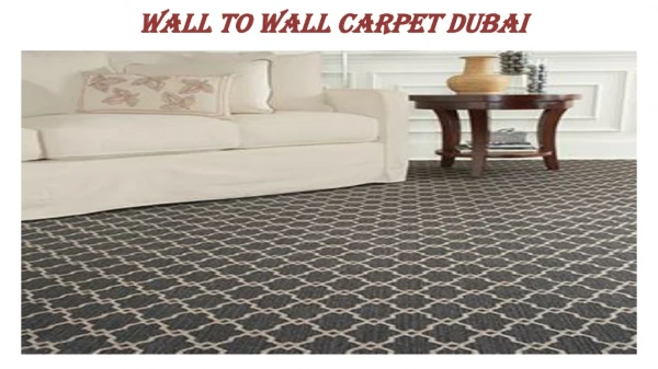 Best Wall To Wall Carpet In Dubai