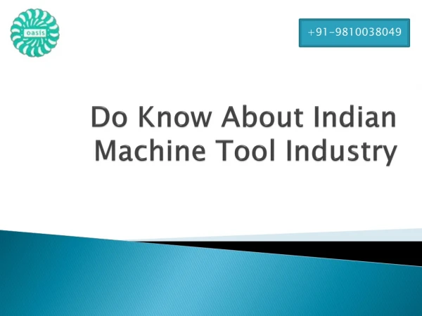Know About Indian Machine Tool Industry