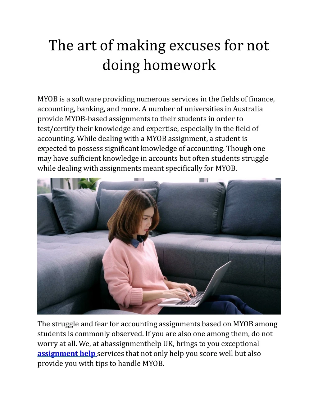 the art of making excuses for not doing homework