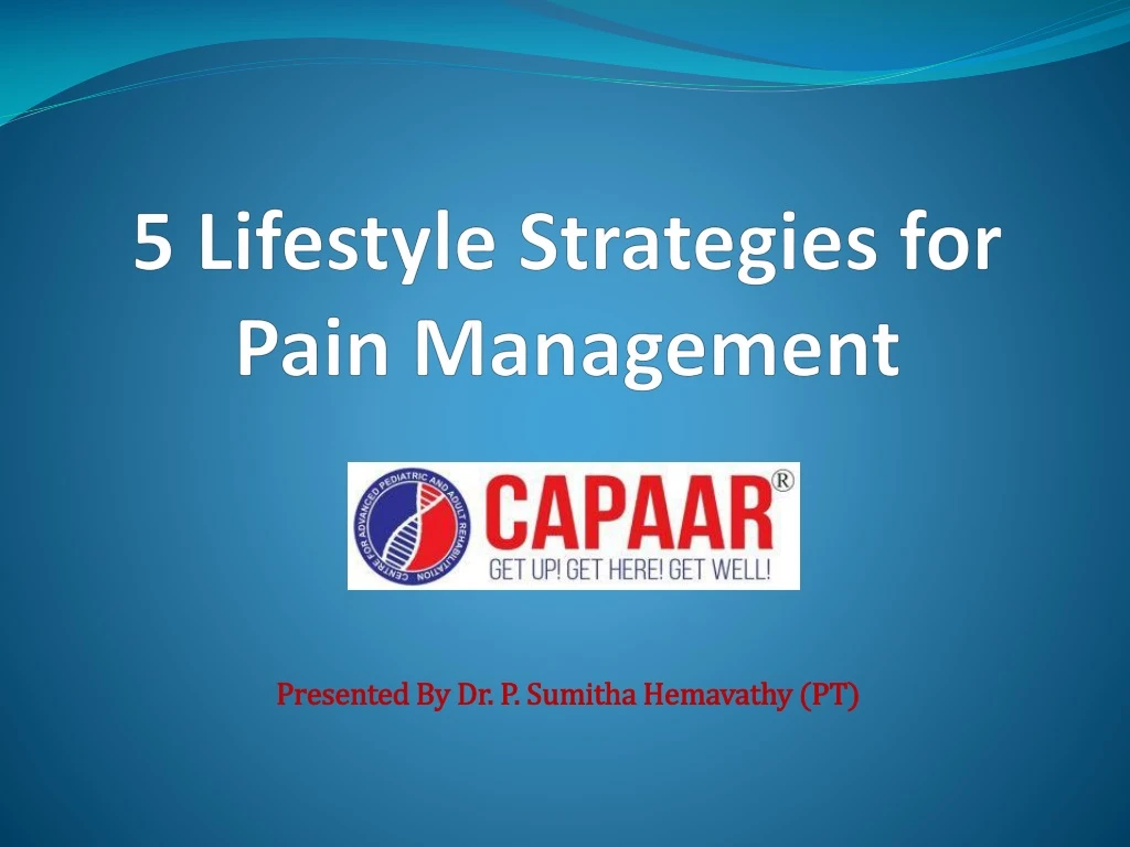 5 lifestyle strategies for pain management