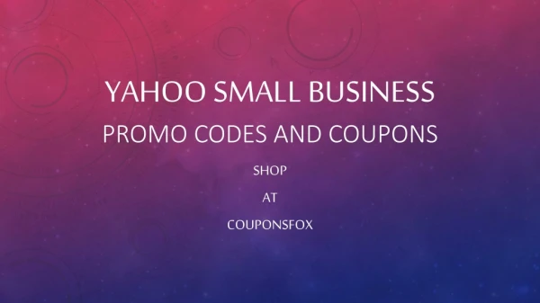 Yahoo Small Business promo codes and coupons