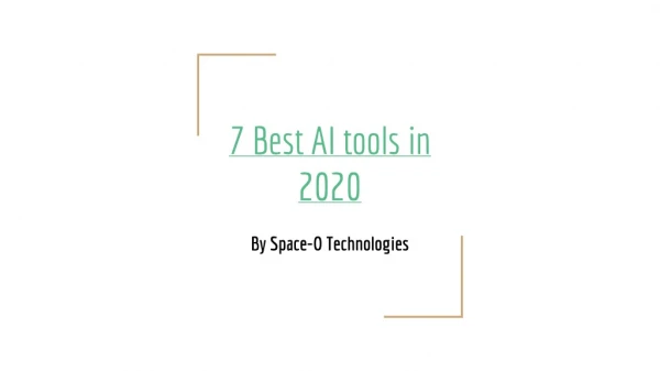 7 best AI tools in 2020