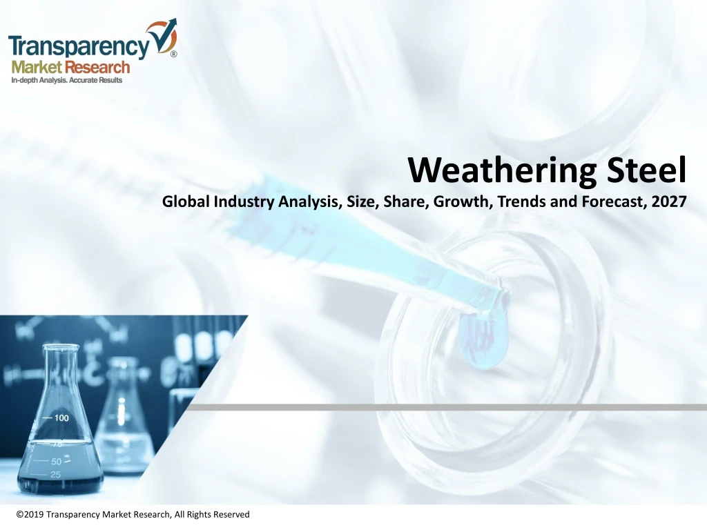 weathering steel global industry analysis size share growth trends and forecast 2027