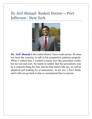 Dr. Arif Ahmad MD- Rudest Doctor — Port Jefferson - New York