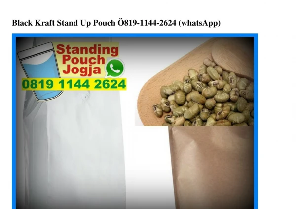 black kraft stand up pouch 819 1144 2624 whatsapp