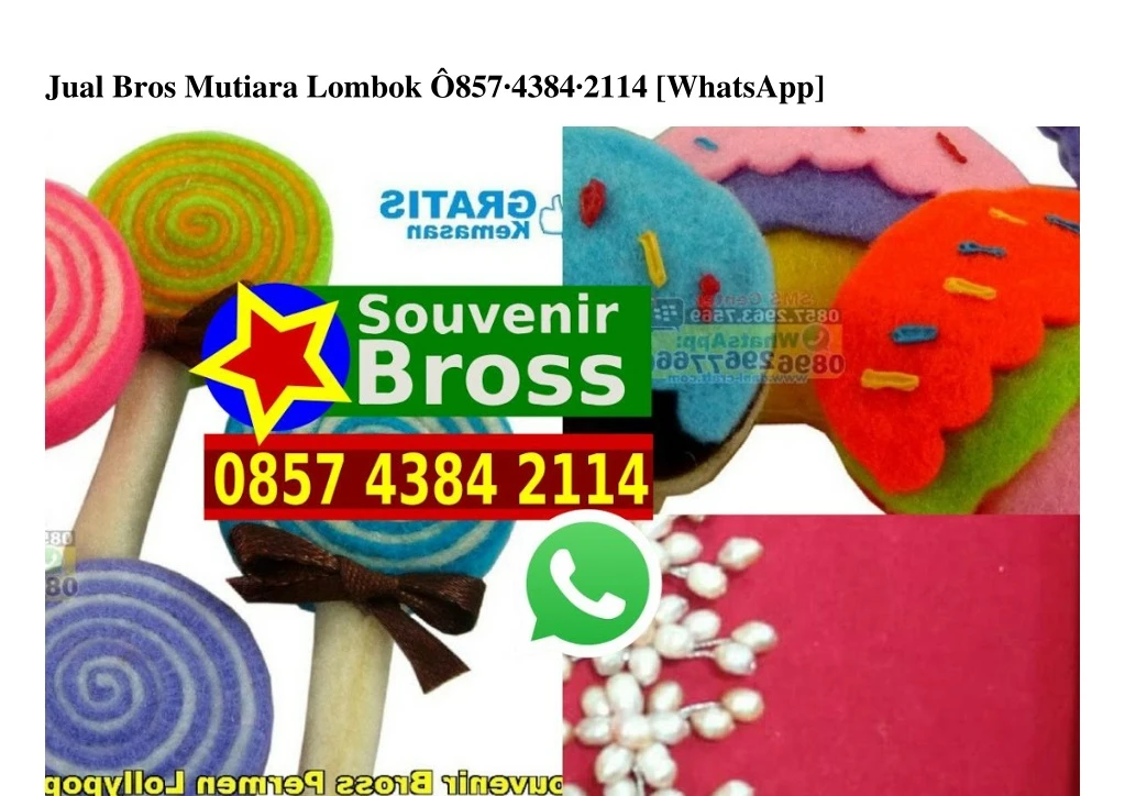 jual bros mutiara lombok 857 4384 2114 whatsapp