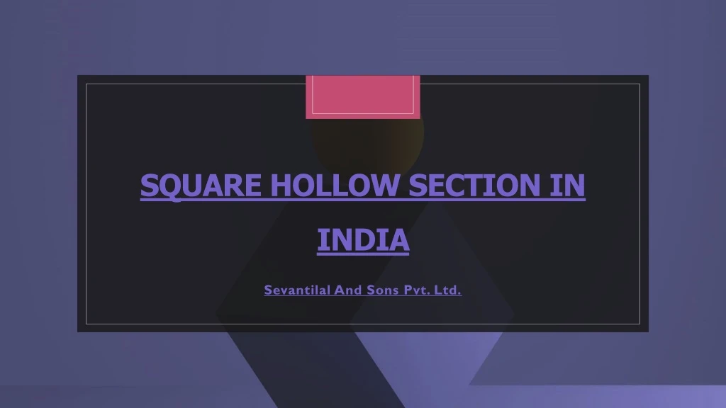 square hollow section in