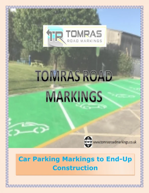 Car Parking Markings to End-Up Construction
