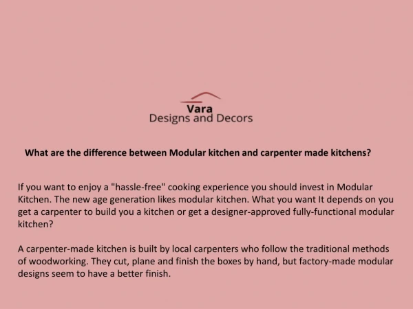 What are the difference between Modular kitchen and carpenter made kitchens?