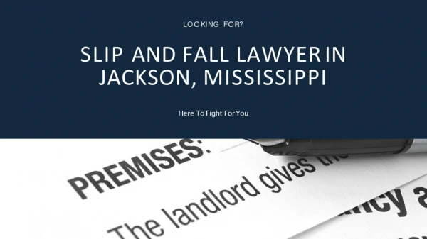 Slip and Fall Lawyer Jackson Mississippi - Porter & Malouf P.A.