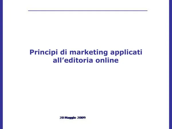Principi di marketing applicati all editoria online